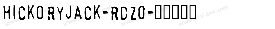 HickoryJack-RDzo字体转换