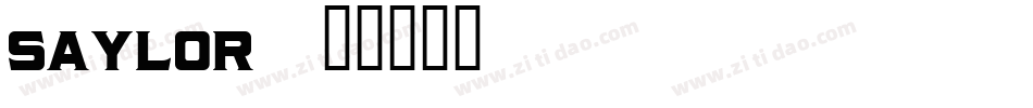 Saylor字体转换