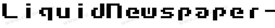 LiquidNewspaper-z9K3字体转换