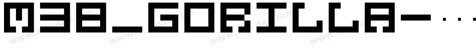 M38_GORILLA字体转换
