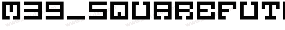 M39_SQUAREFUTURE字体转换