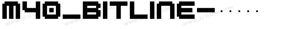 M40_BITLINE字体转换