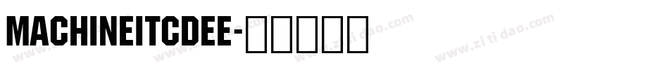 MachineItcDEE字体转换