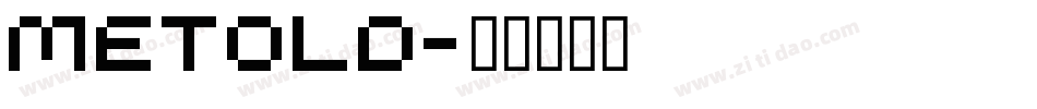 METOLD字体转换
