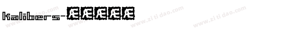 kalibers字体转换