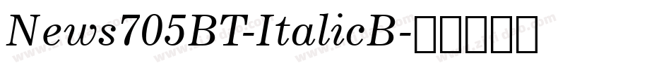 News705BT-ItalicB字体转换