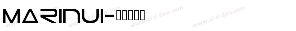 Marinui字体转换