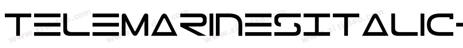 TeleMarinesItalic-4Owp字体转换