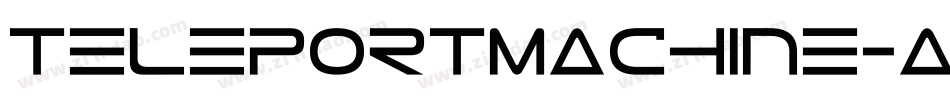 TeleportMachine-awRJ字体转换