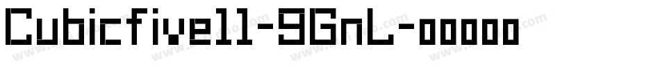 Cubicfive11-9GnL字体转换