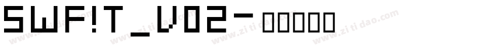 SWF!T_v02字体转换