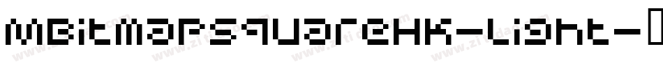 MBitmapSquareHK-Light字体转换