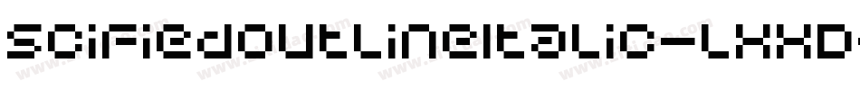 SciFiedOutlineItalic-lxxD字体转换