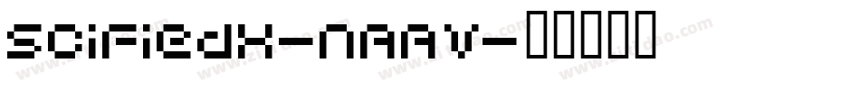 SciFiedX-nAAV字体转换