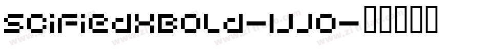SciFiedXBold-1jj0字体转换