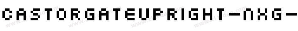 CastorgateUpright-nXg字体转换