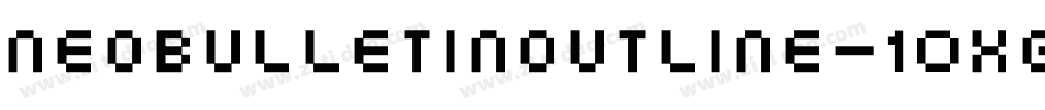 NeobulletinOutline-10Xg字体转换 NeobulletinOutline-10Xg字体转换