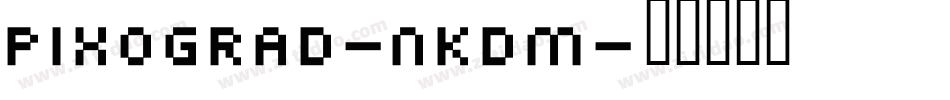 Pixograd-nKdM字体转换
