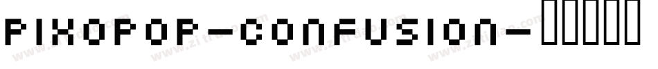 Pixopop-Confusion字体转换