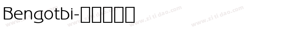 Bengotbi字体转换