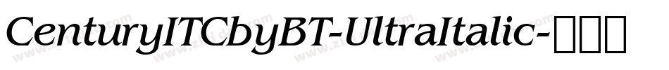 CenturyITCbyBT-UltraItalic字体转换