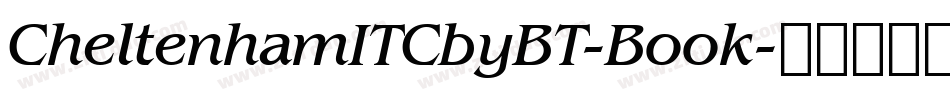 CheltenhamITCbyBT-Book字体转换