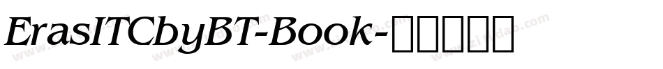 ErasITCbyBT-Book字体转换