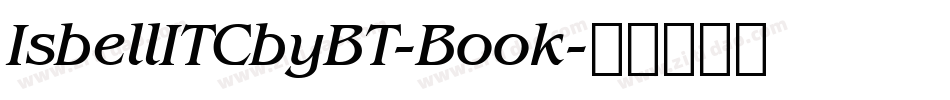 IsbellITCbyBT-Book字体转换