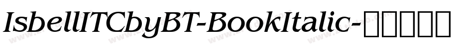 IsbellITCbyBT-BookItalic字体转换