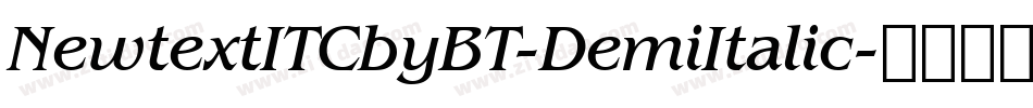 NewtextITCbyBT-DemiItalic字体转换