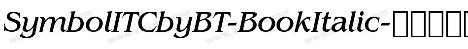 SymbolITCbyBT-BookItalic字体转换