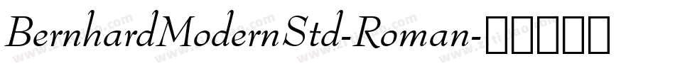 BernhardModernStd-Roman字体转换