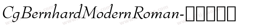 CgBernhardModernRoman字体转换