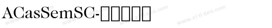 ACasSemSC字体转换