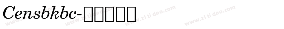 Censbkbc字体转换