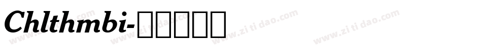 Chlthmbi字体转换