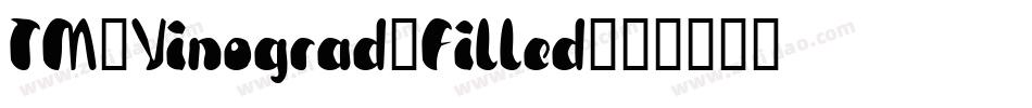 TM-Vinograd-Filled字体转换