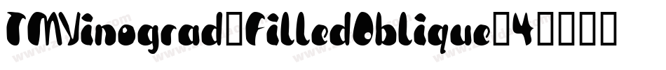TMVinograd-FilledOblique-4字体转换