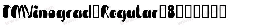 TMVinograd-Regular-8字体转换