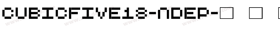 Cubicfive18-nDeP字体转换