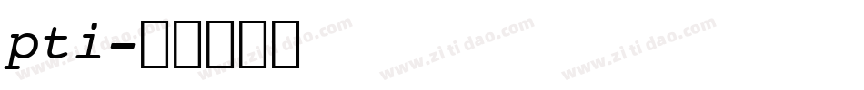 pti字体转换