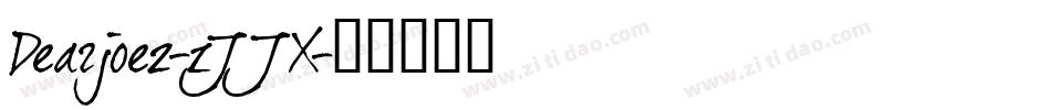 Dearjoe2-zJJX字体转换