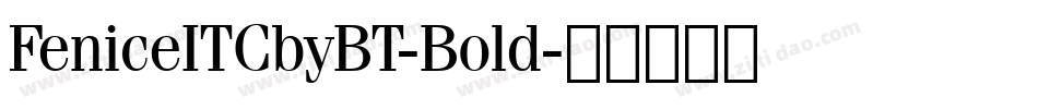 FeniceITCbyBT-Bold字体转换