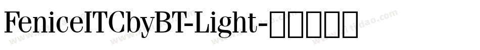 FeniceITCbyBT-Light字体转换