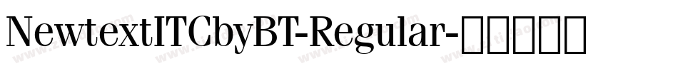 NewtextITCbyBT-Regular字体转换