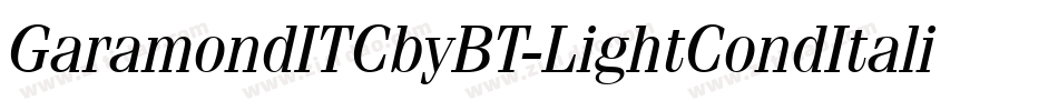 GaramondITCbyBT-LightCondItalic字体转换