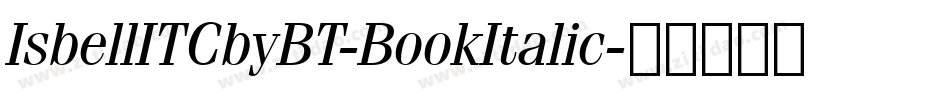 IsbellITCbyBT-BookItalic字体转换