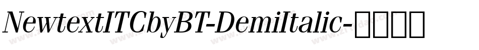 NewtextITCbyBT-DemiItalic字体转换