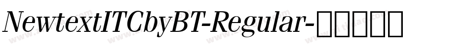 NewtextITCbyBT-Regular字体转换