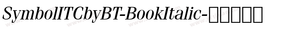 SymbolITCbyBT-BookItalic字体转换